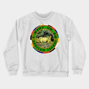 I Went On An African Safari Rhino Pair Crewneck Sweatshirt